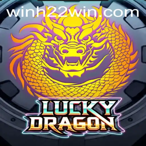 Exploring LuckyDragon: Unveiling the Enthralling World of H22win